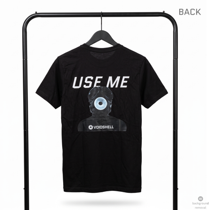 "USE ME" T-Shirt (Back Print)